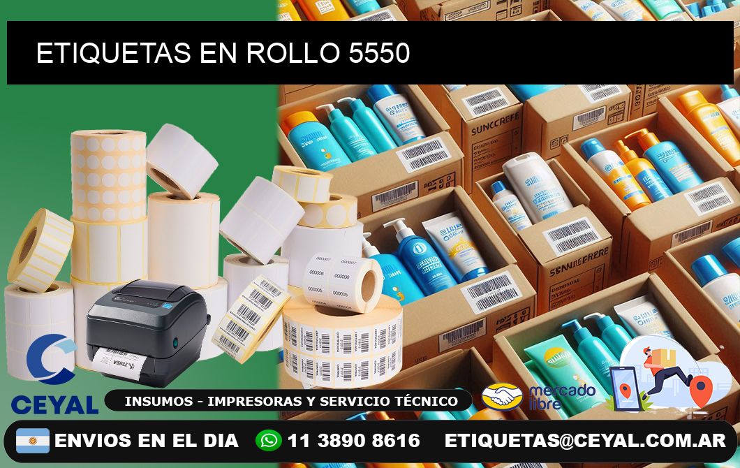 ETIQUETAS EN ROLLO 5550