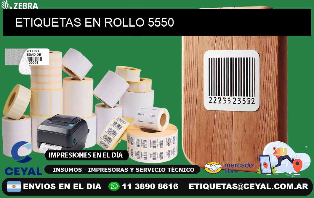 ETIQUETAS EN ROLLO 5550