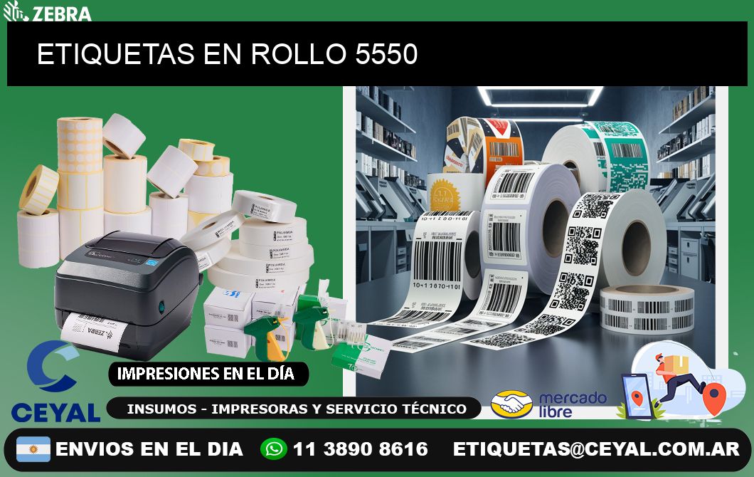 ETIQUETAS EN ROLLO 5550