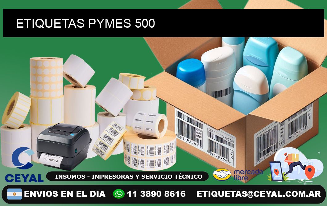 ETIQUETAS PYMES 500