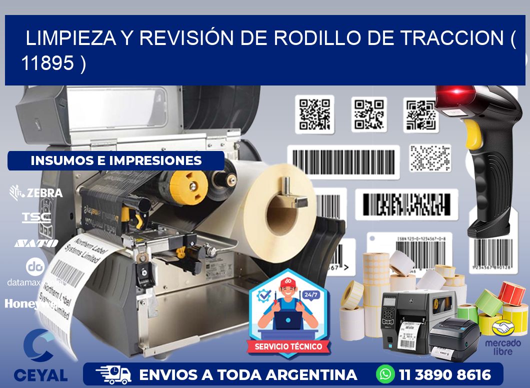 LIMPIEZA Y REVISIÓN DE RODILLO DE TRACCION ( 11895 )