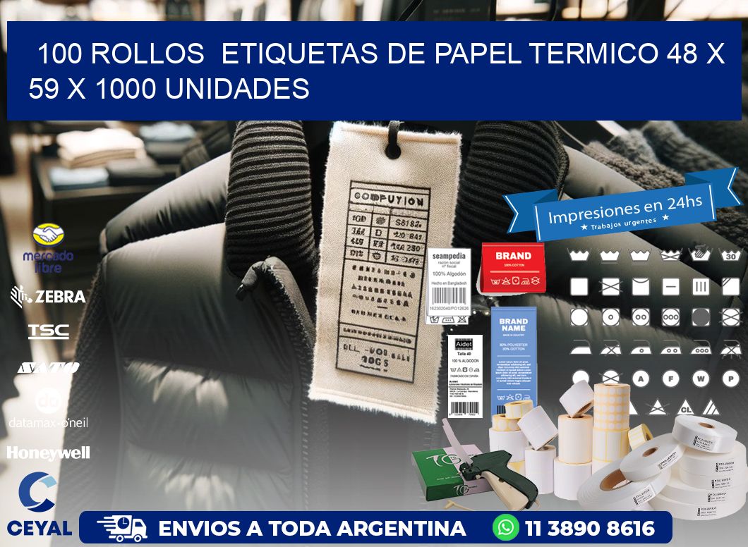 100 ROLLOS  ETIQUETAS DE PAPEL TERMICO 48 x 59 X 1000 UNIDADES