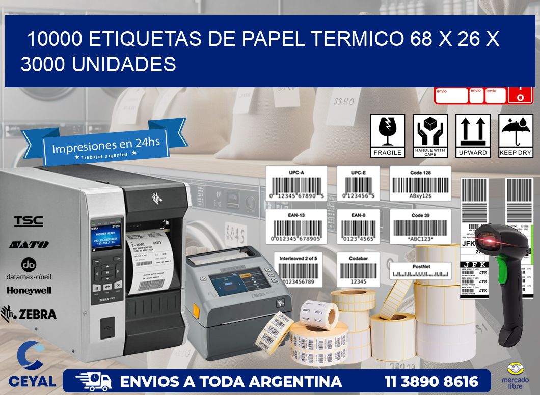 10000 ETIQUETAS DE PAPEL TERMICO 68 x 26 X 3000 UNIDADES