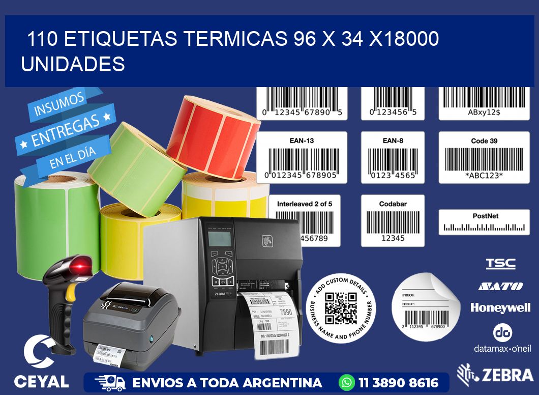 110 ETIQUETAS TERMICAS 96 x 34 x18000 UNIDADES