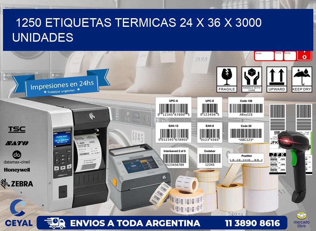 1250 ETIQUETAS TERMICAS 24 x 36 X 3000 UNIDADES