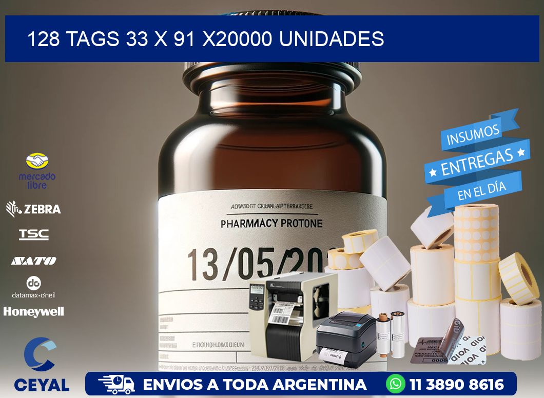 128 TAGS 33 x 91 X20000 UNIDADES