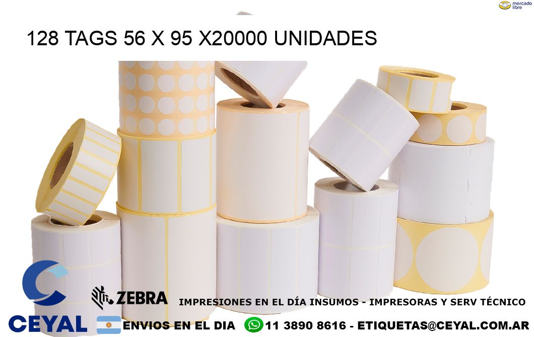 128 TAGS 56 x 95 X20000 UNIDADES