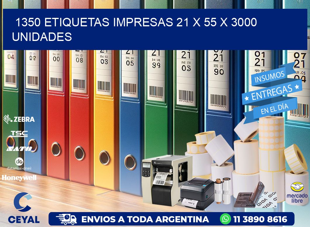 1350 ETIQUETAS IMPRESAS 21 x 55 X 3000 UNIDADES