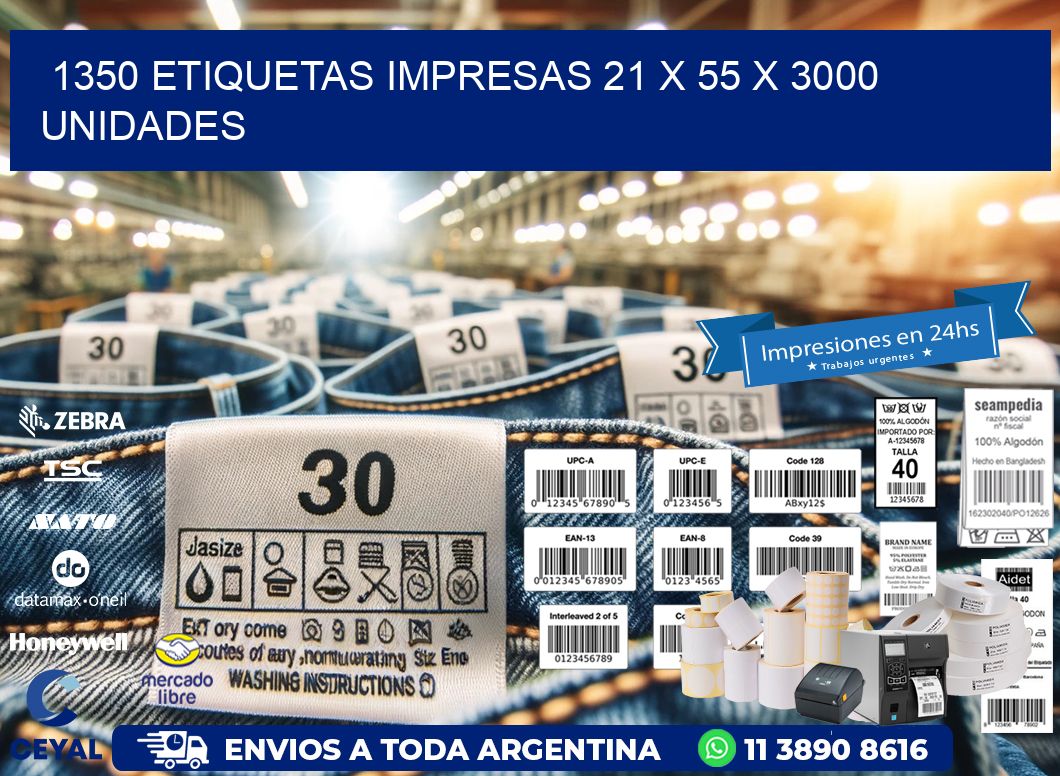 1350 ETIQUETAS IMPRESAS 21 x 55 X 3000 UNIDADES