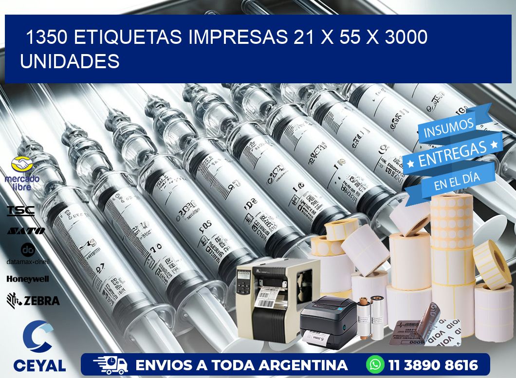 1350 ETIQUETAS IMPRESAS 21 x 55 X 3000 UNIDADES