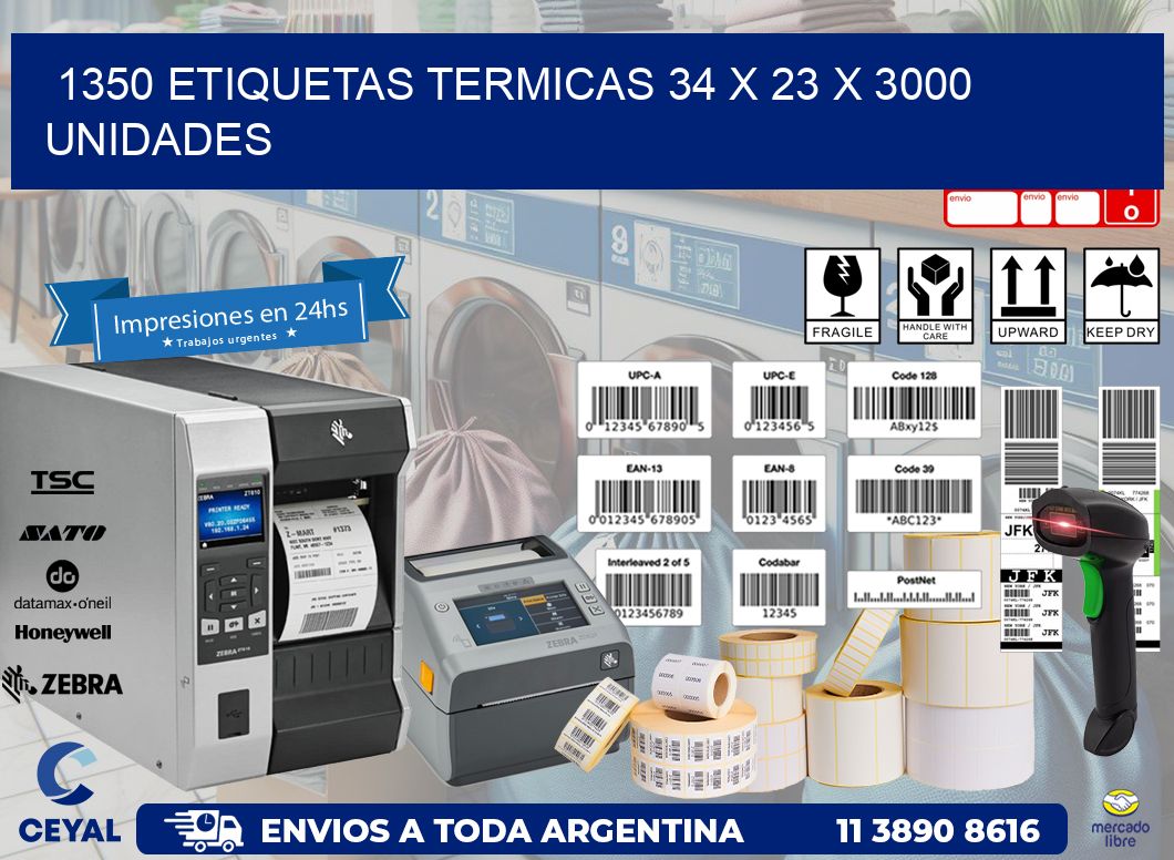 1350 ETIQUETAS TERMICAS 34 x 23 X 3000 UNIDADES