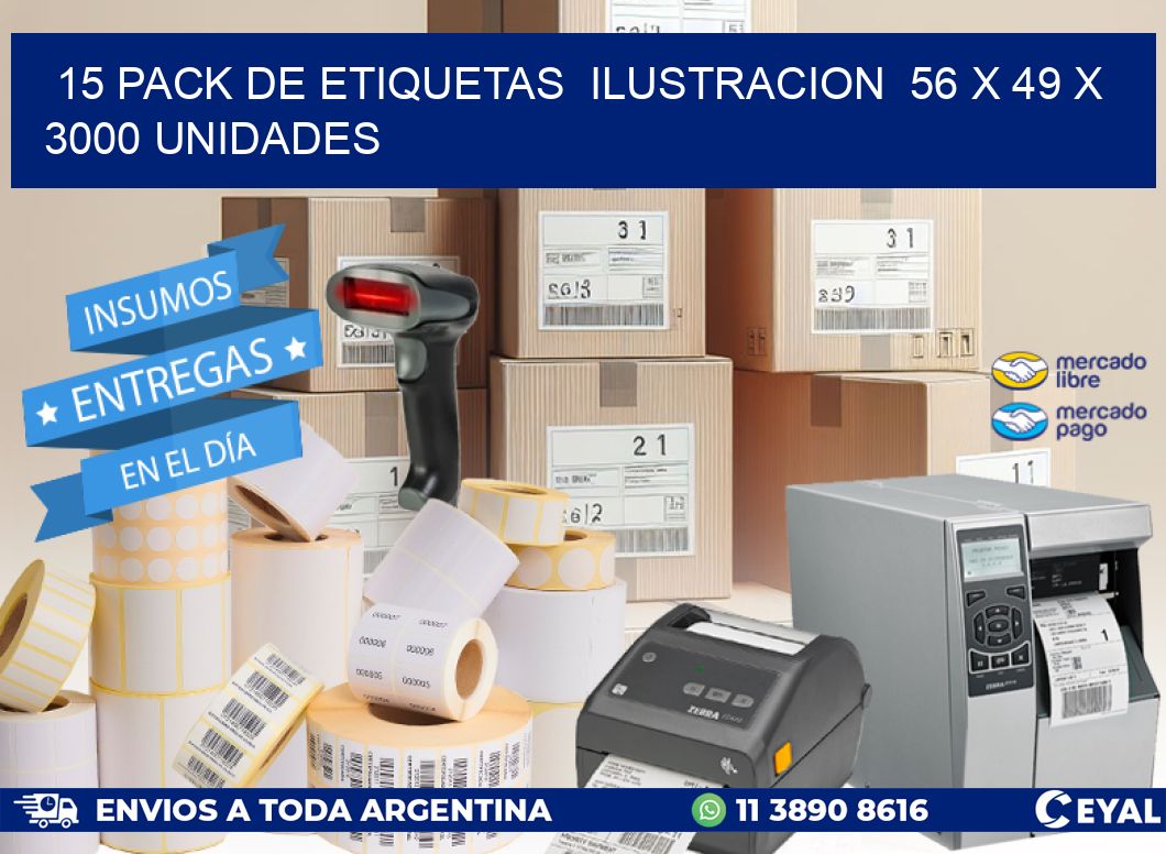 15 PACK DE ETIQUETAS  ILUSTRACION  56 x 49 X 3000 UNIDADES