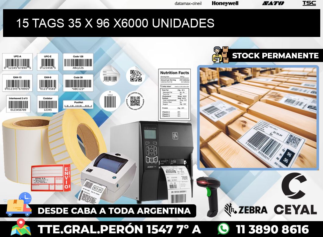 15 TAGS 35 x 96 X6000 UNIDADES