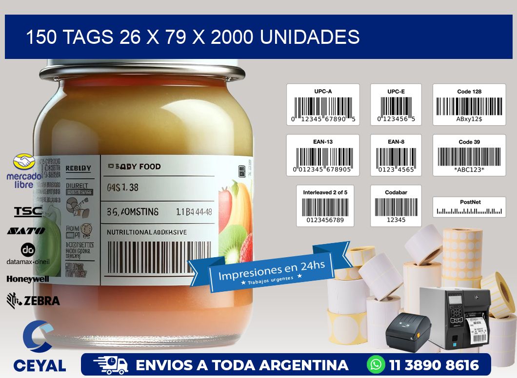 150 TAGS 26 x 79 X 2000 UNIDADES