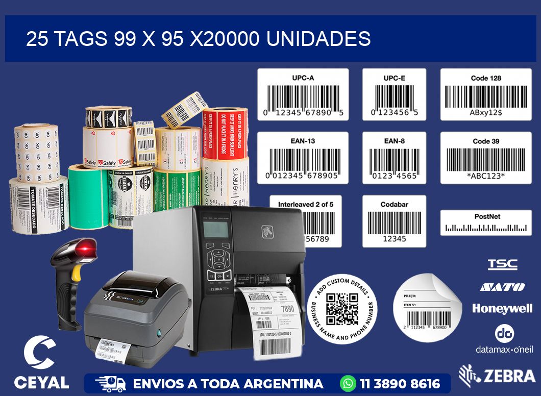 25 TAGS 99 x 95 X20000 UNIDADES