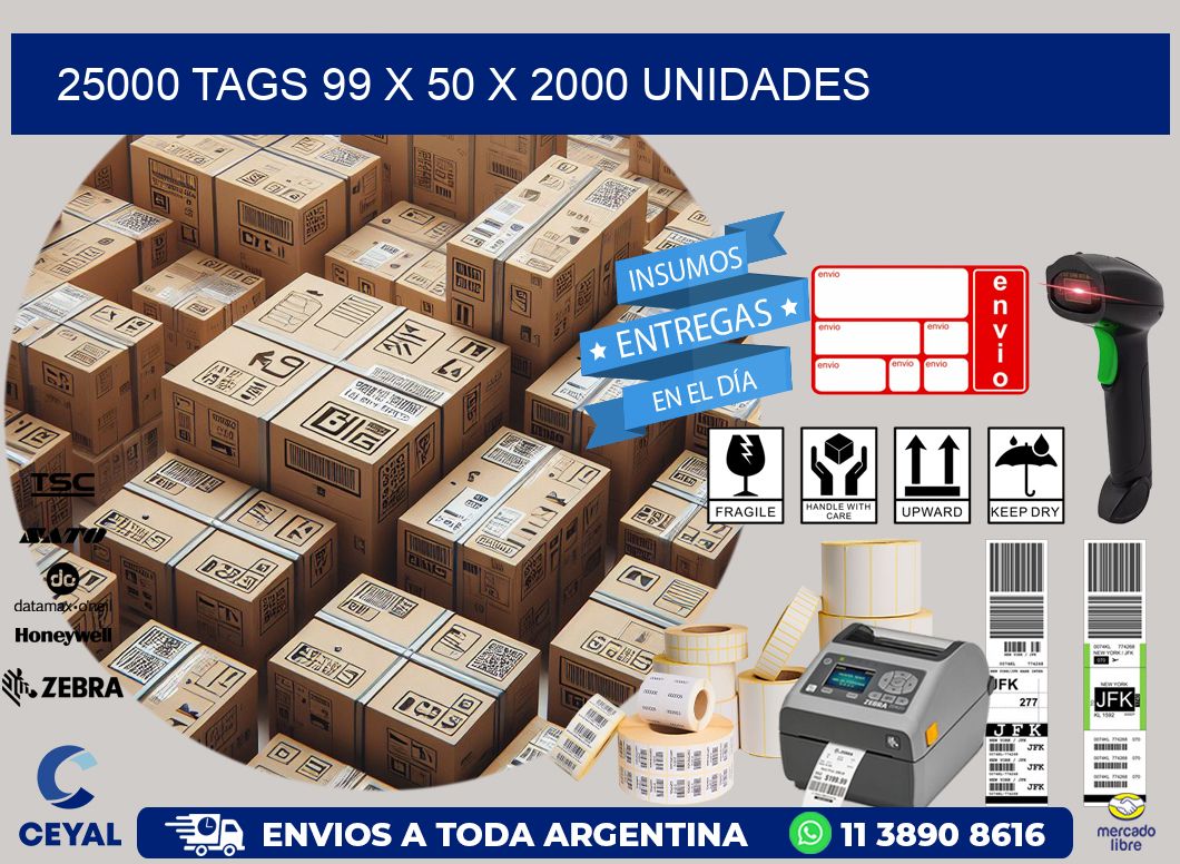 25000 TAGS 99 x 50 X 2000 UNIDADES