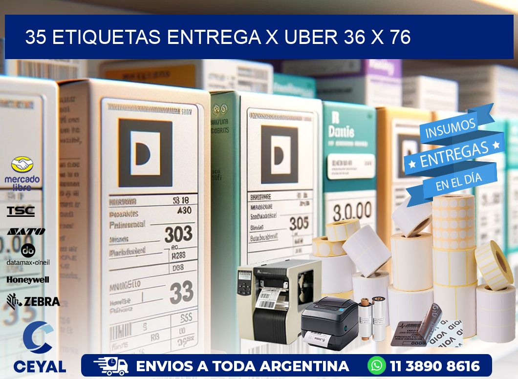 35 ETIQUETAS ENTREGA X UBER 36 x 76