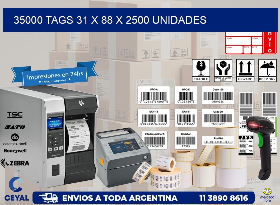 35000 TAGS 31 x 88 X 2500 UNIDADES