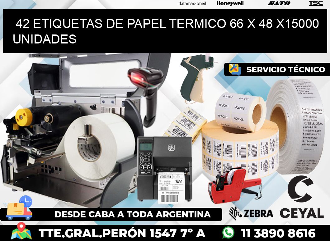 42 ETIQUETAS DE PAPEL TERMICO 66 x 48 X15000 UNIDADES