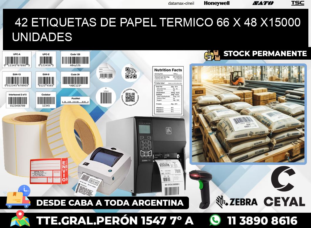 42 ETIQUETAS DE PAPEL TERMICO 66 x 48 X15000 UNIDADES