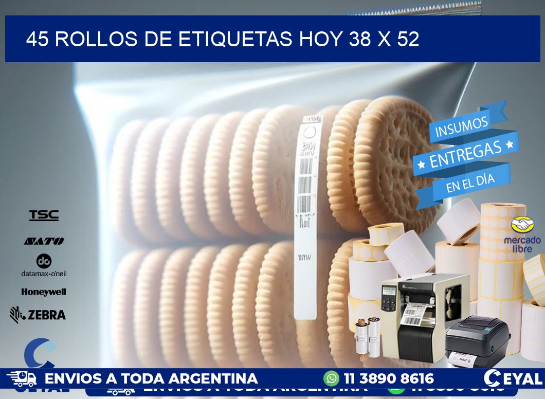 45 ROLLOS DE ETIQUETAS HOY 38 x 52