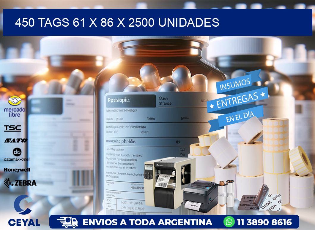 450 TAGS 61 x 86 X 2500 UNIDADES