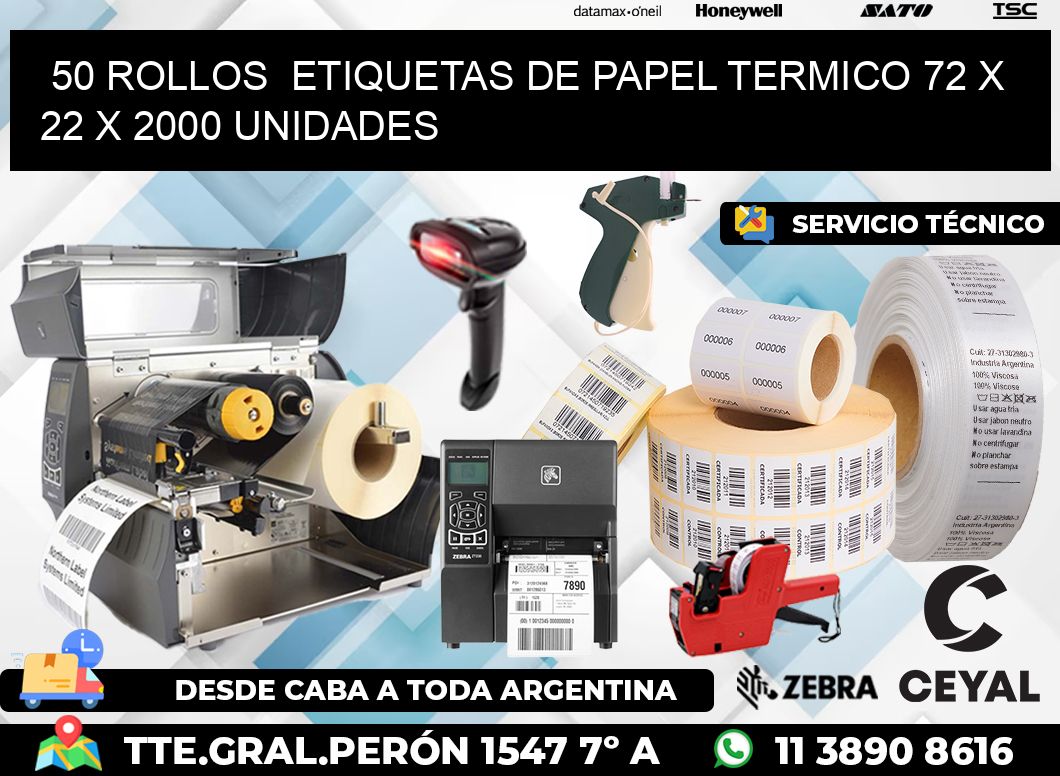 50 ROLLOS  ETIQUETAS DE PAPEL TERMICO 72 x 22 X 2000 UNIDADES