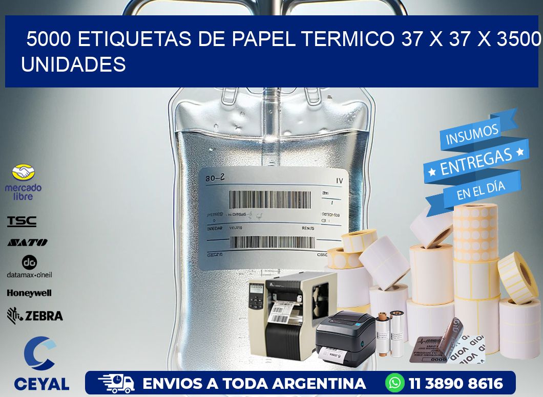 5000 ETIQUETAS DE PAPEL TERMICO 37 x 37 X 3500 UNIDADES