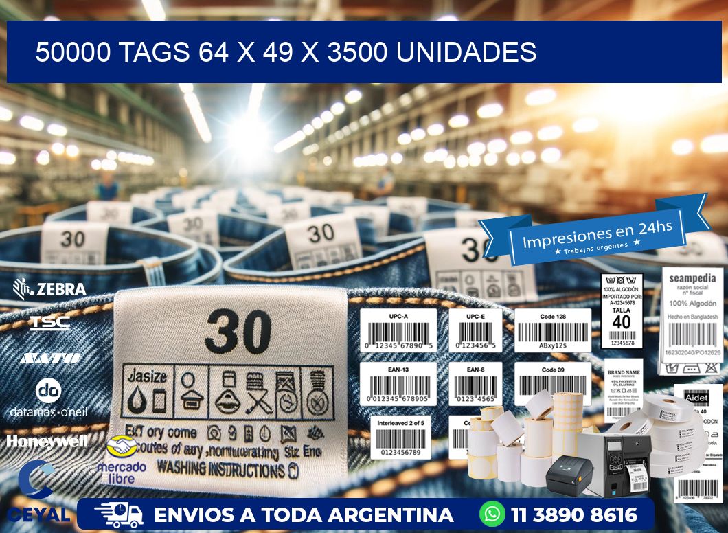 50000 TAGS 64 x 49 X 3500 UNIDADES