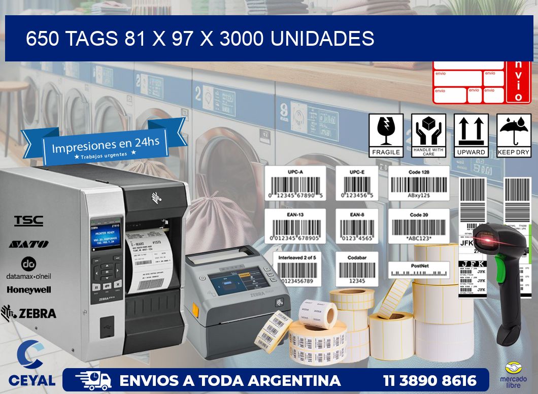 650 TAGS 81 x 97 X 3000 UNIDADES