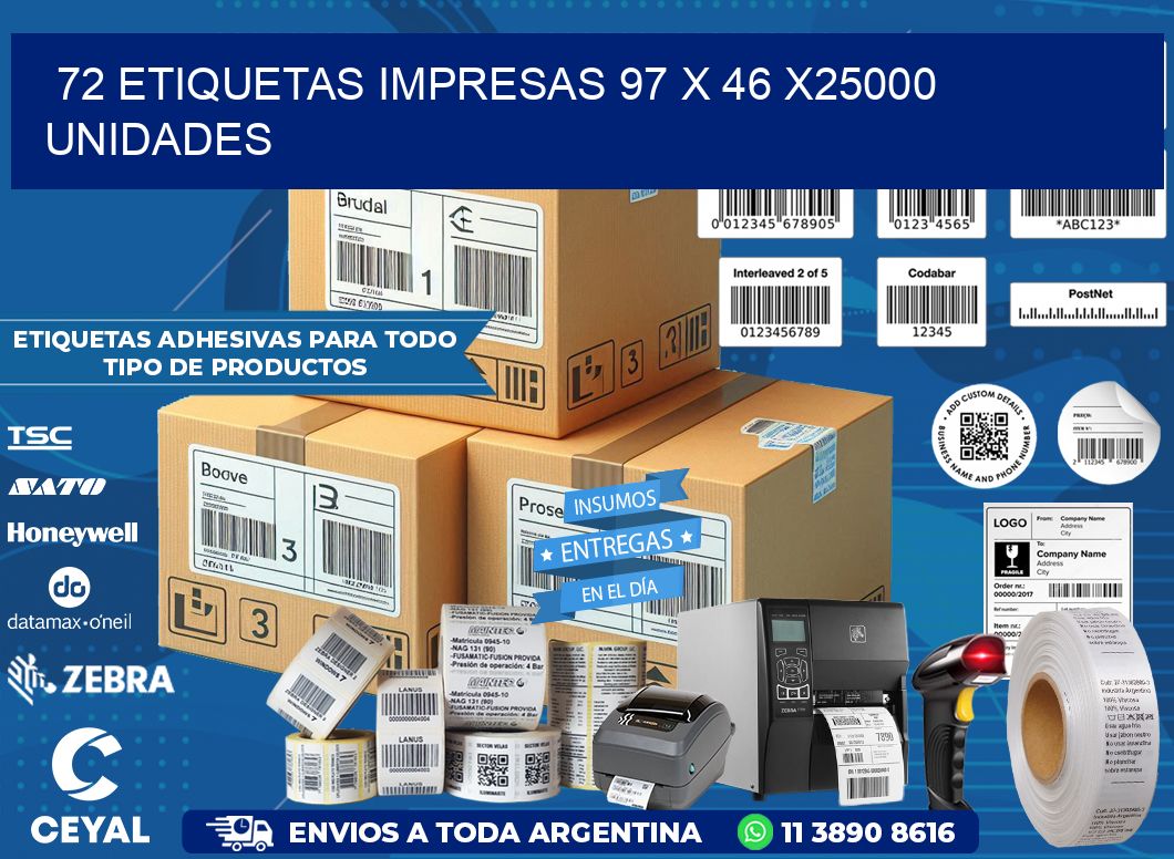 72 ETIQUETAS IMPRESAS 97 x 46 X25000 UNIDADES