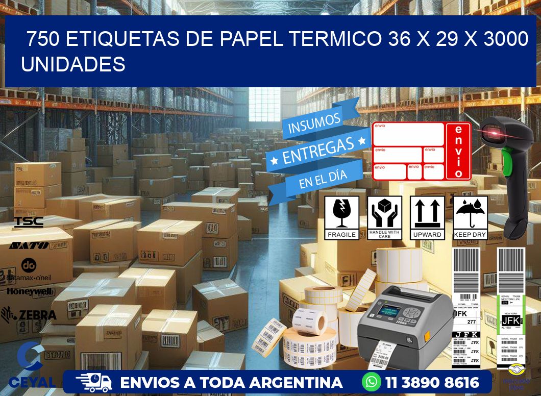 750 ETIQUETAS DE PAPEL TERMICO 36 x 29 X 3000 UNIDADES