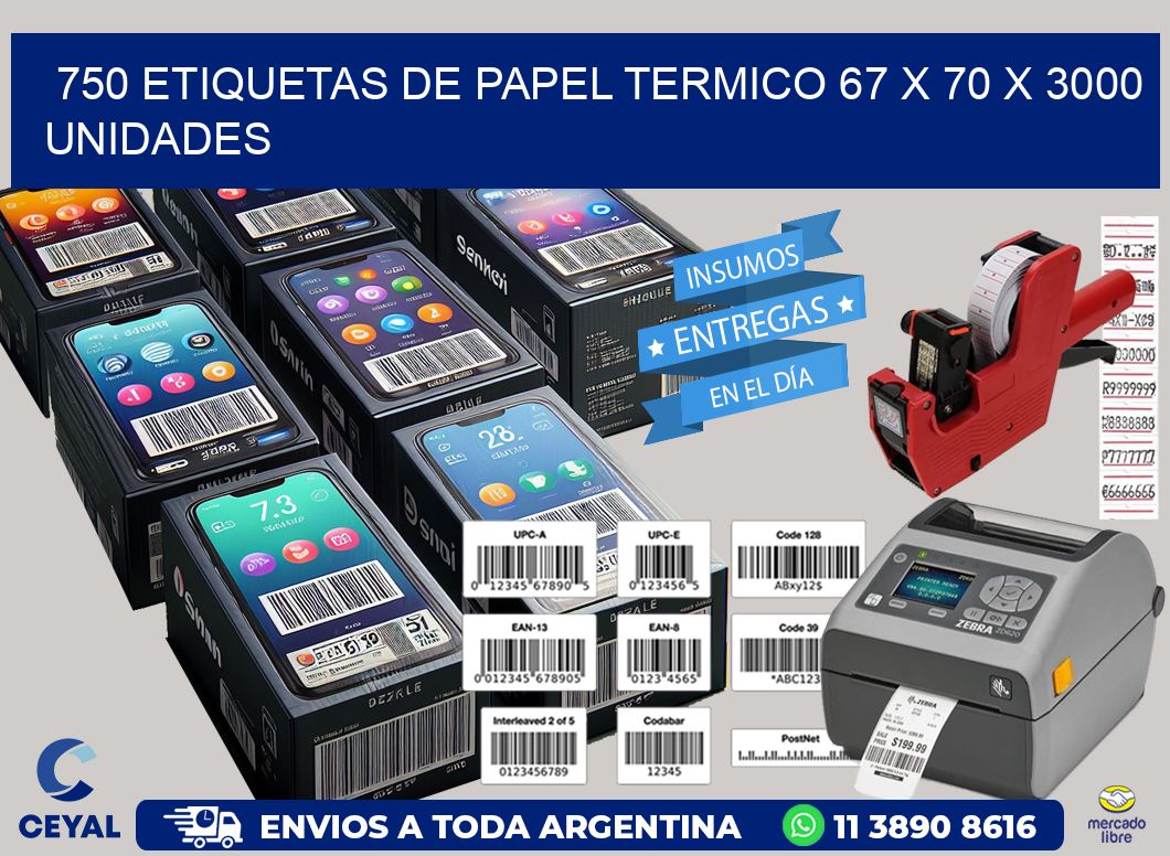 750 ETIQUETAS DE PAPEL TERMICO 67 x 70 X 3000 UNIDADES