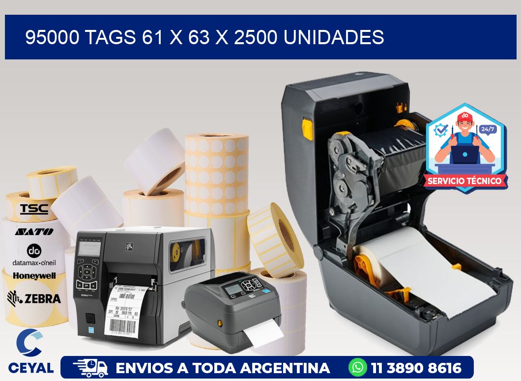 95000 TAGS 61 x 63 X 2500 UNIDADES