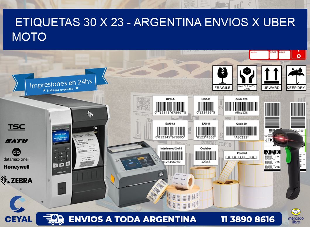 ETIQUETAS 30 x 23 - ARGENTINA ENVIOS X UBER MOTO