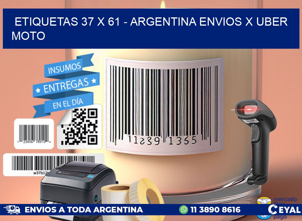 ETIQUETAS 37 x 61 - ARGENTINA ENVIOS X UBER MOTO