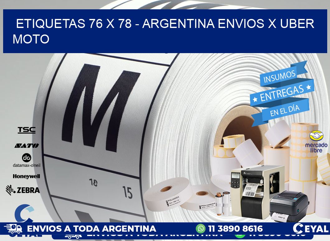 ETIQUETAS 76 x 78 - ARGENTINA ENVIOS X UBER MOTO