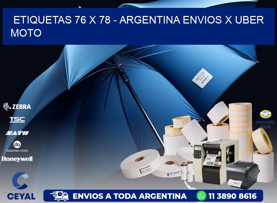 ETIQUETAS 76 x 78 - ARGENTINA ENVIOS X UBER MOTO