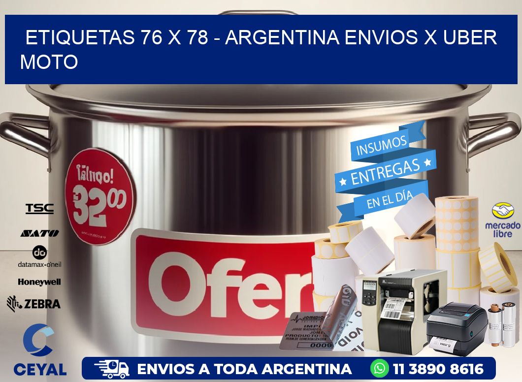 ETIQUETAS 76 x 78 - ARGENTINA ENVIOS X UBER MOTO