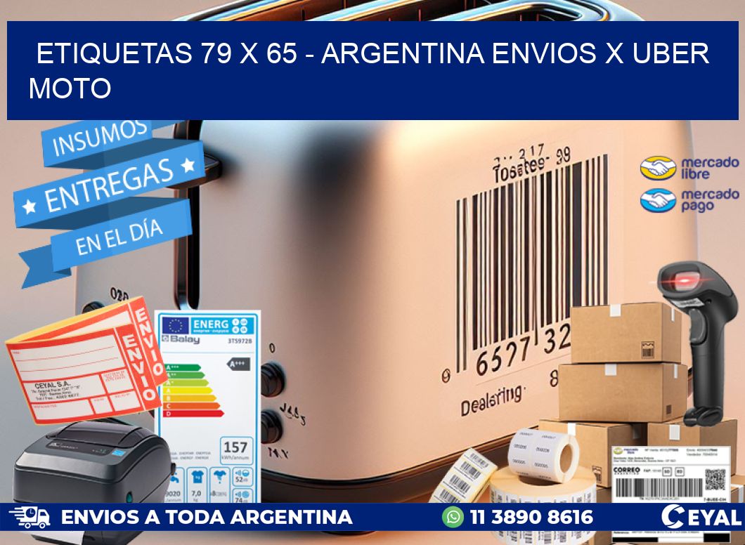 ETIQUETAS 79 x 65 - ARGENTINA ENVIOS X UBER MOTO