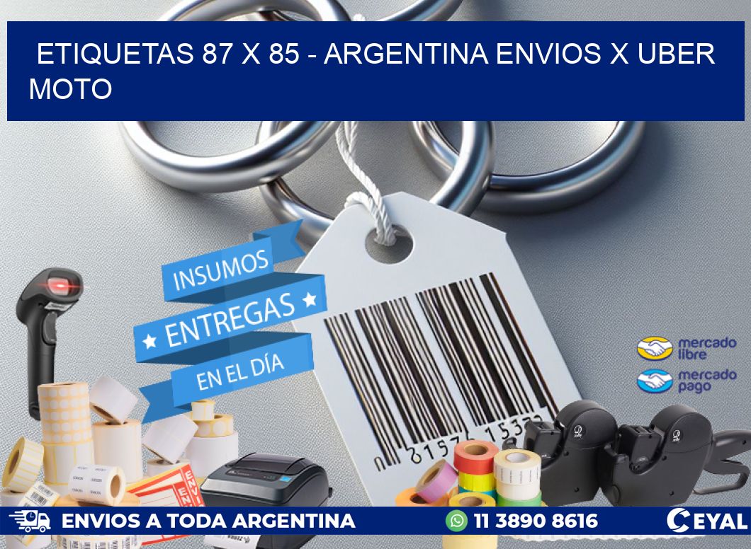 ETIQUETAS 87 x 85 - ARGENTINA ENVIOS X UBER MOTO