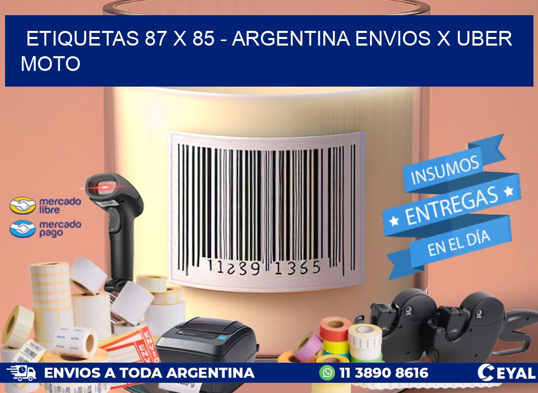 ETIQUETAS 87 x 85 - ARGENTINA ENVIOS X UBER MOTO