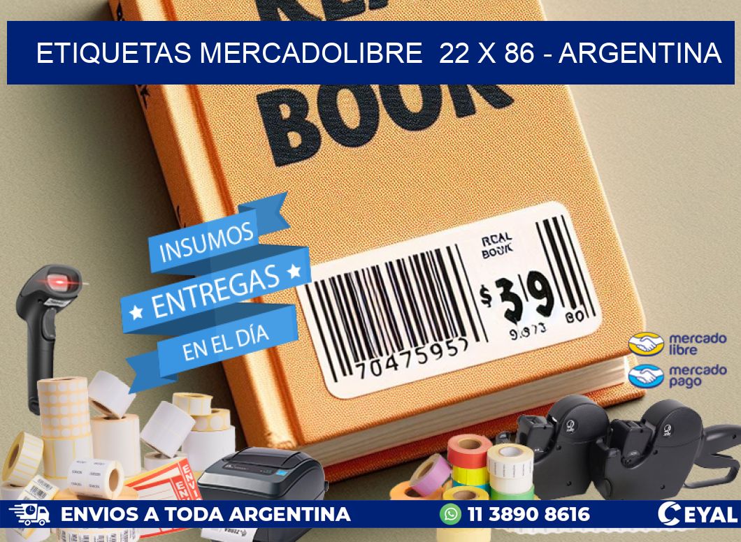 ETIQUETAS MERCADOLIBRE  22 x 86 - ARGENTINA