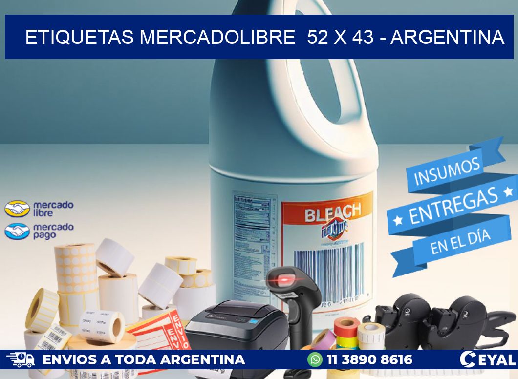 ETIQUETAS MERCADOLIBRE  52 x 43 - ARGENTINA