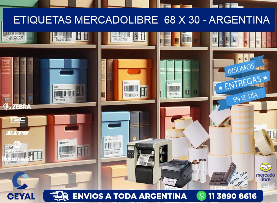 ETIQUETAS MERCADOLIBRE  68 x 30 - ARGENTINA