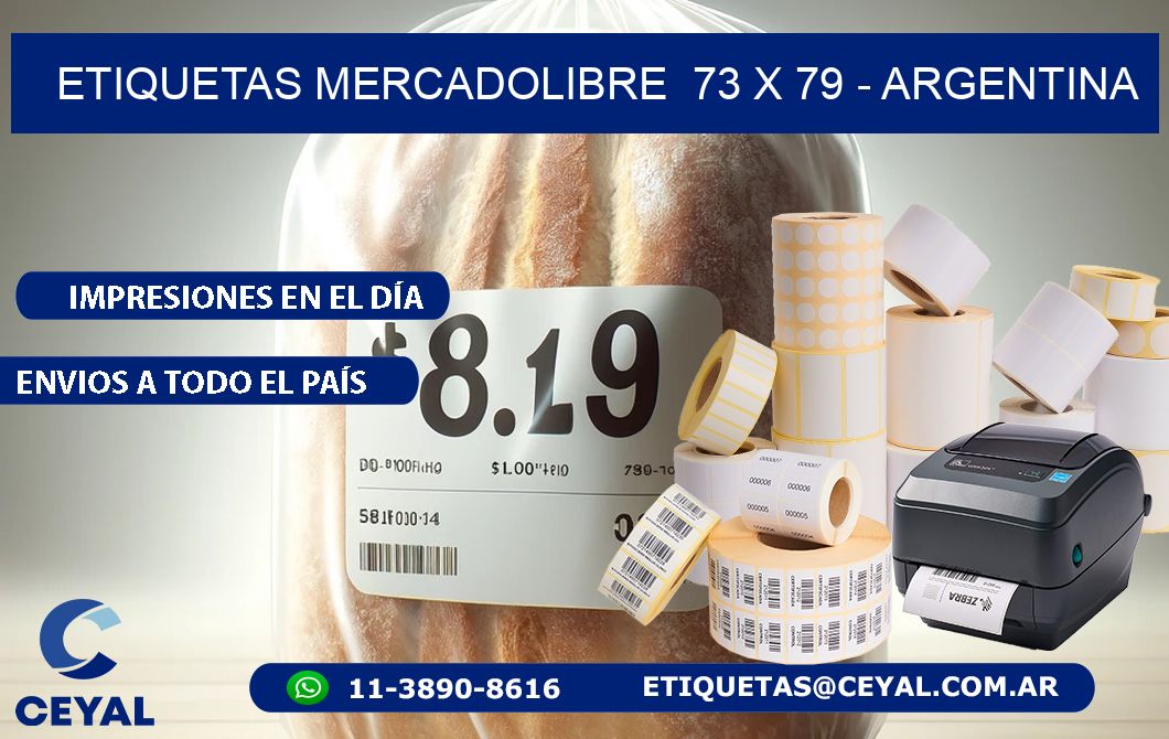 ETIQUETAS MERCADOLIBRE  73 x 79 - ARGENTINA