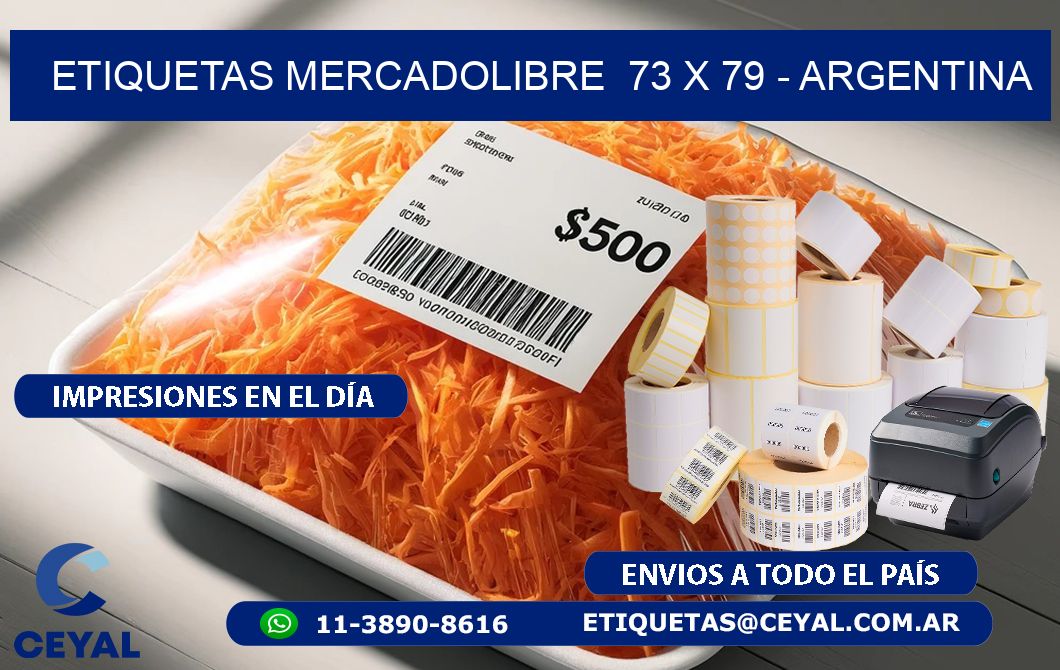 ETIQUETAS MERCADOLIBRE  73 x 79 - ARGENTINA