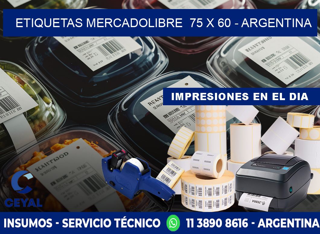 ETIQUETAS MERCADOLIBRE  75 x 60 - ARGENTINA