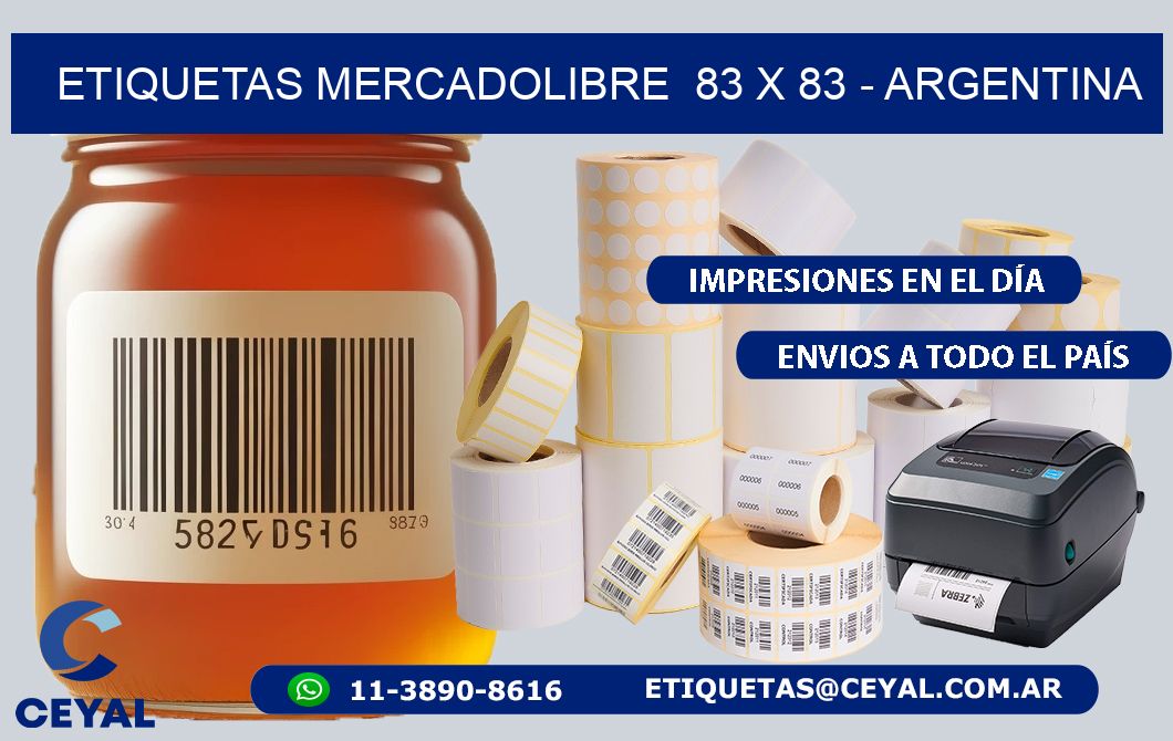 ETIQUETAS MERCADOLIBRE  83 x 83 - ARGENTINA