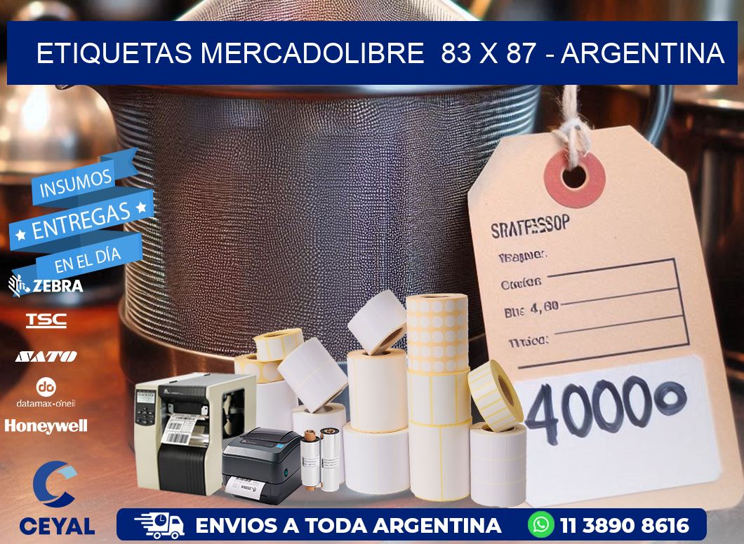 ETIQUETAS MERCADOLIBRE  83 x 87 - ARGENTINA